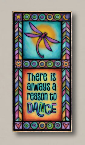 Reason to Dance Wall Plaque