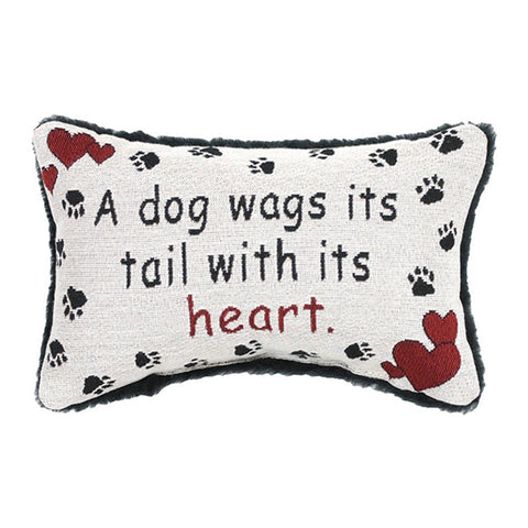 A Dog Wags its Tail with its Heart Word Pillow